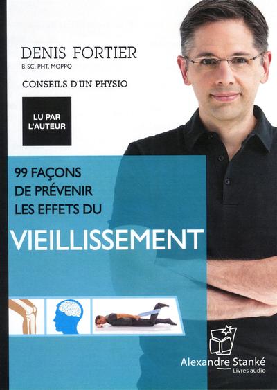 99 façon de prévenir les effets du vieillisement (cd)