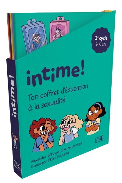 Intime! Ton coffret d'éducation à la sexualité: 2e cycle