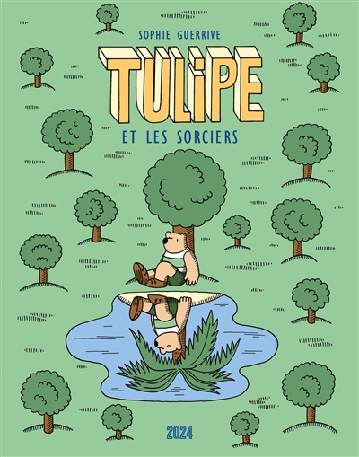 Tulipe et les sorciers - Tulipe 3