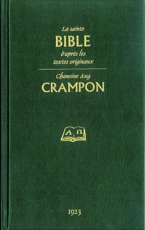 La Sainte Bible - Crampon