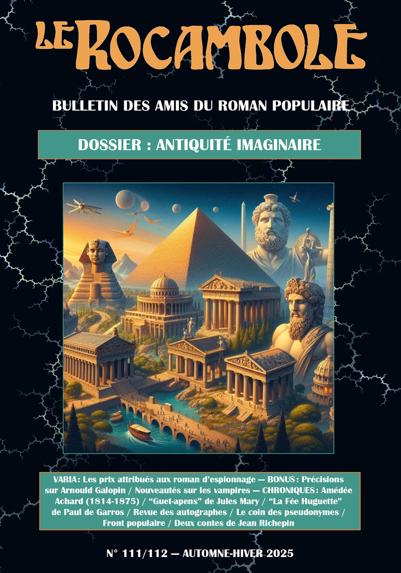 LE ROCAMBOLE n°111-112 - Les antiquités imaginaires