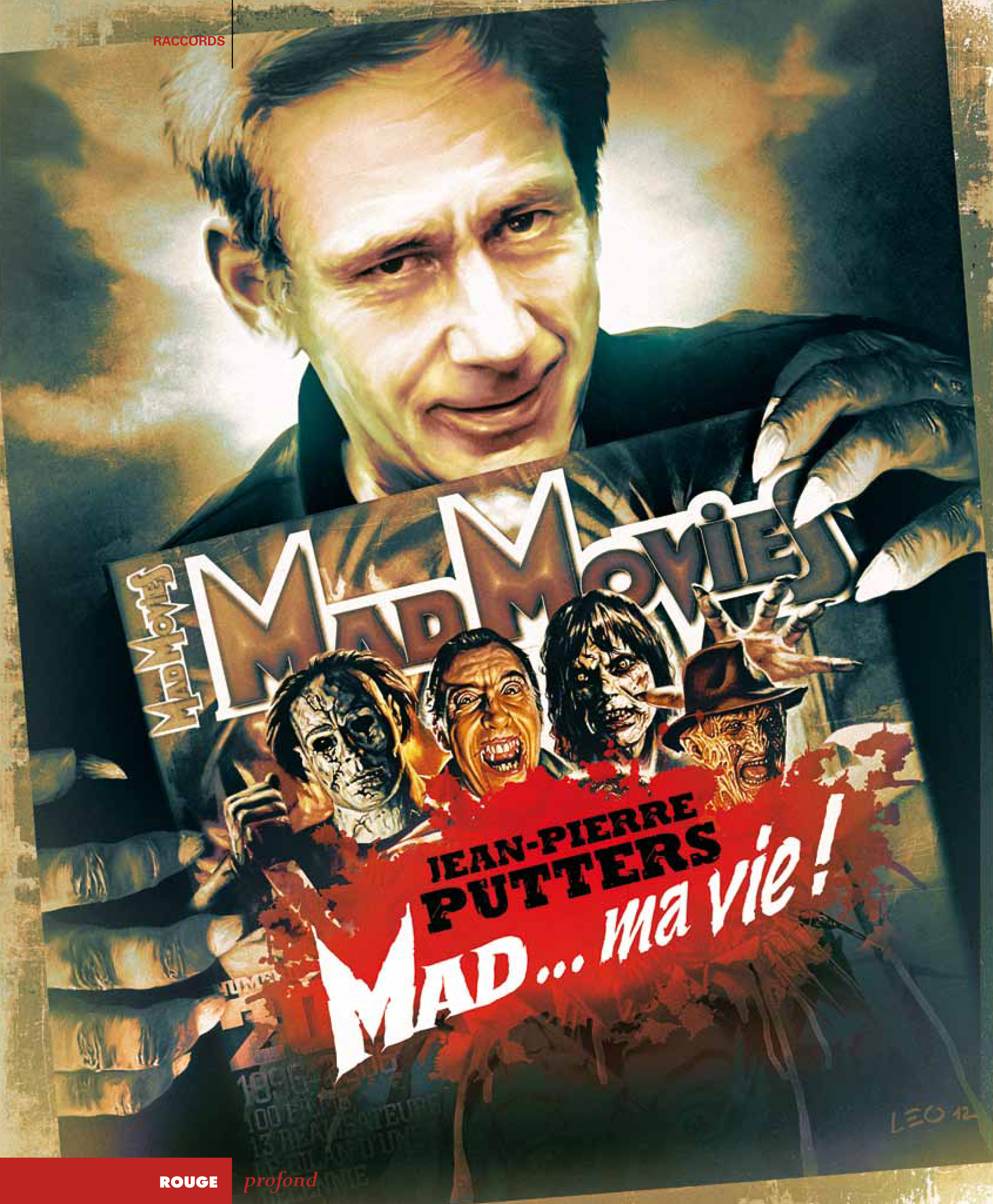 Mad movies, la légende: Mad... ma vie!