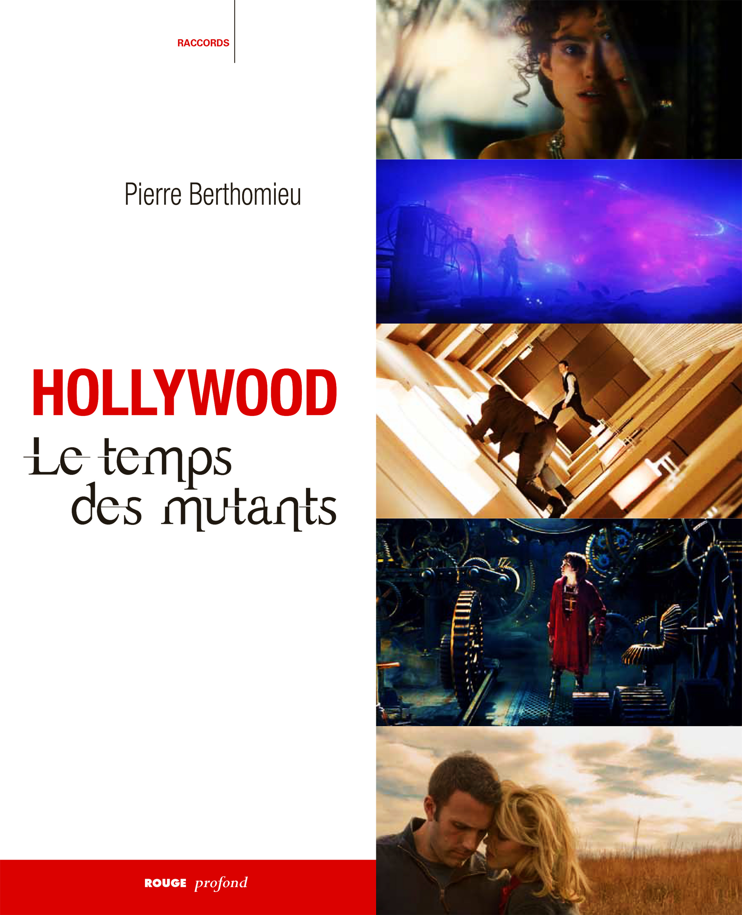 Hollywood: le temps des mutants