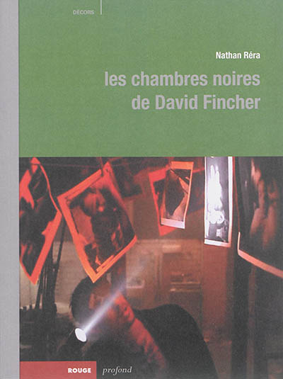 Les chambres noires de david fincher