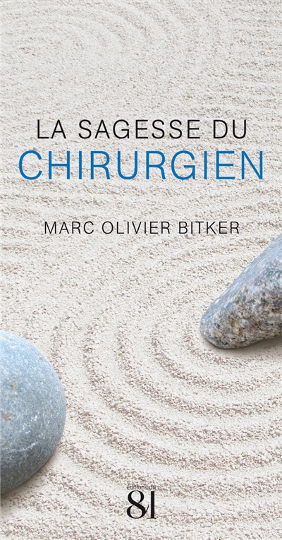 La Sagesse du Chirurgien