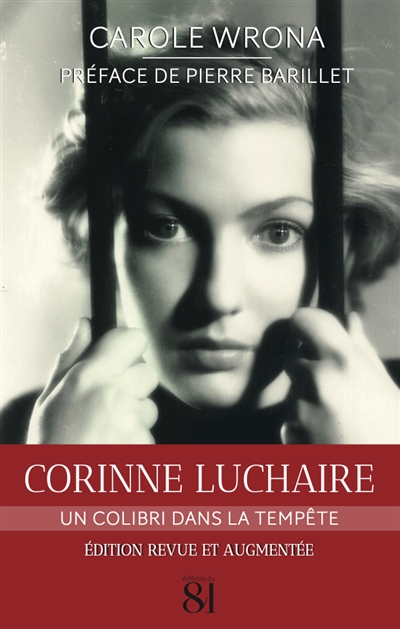 Corinne Luchaire: un colibri dans la tempête