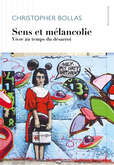 Sens et mélancolie: vivre au temps du désarroi
