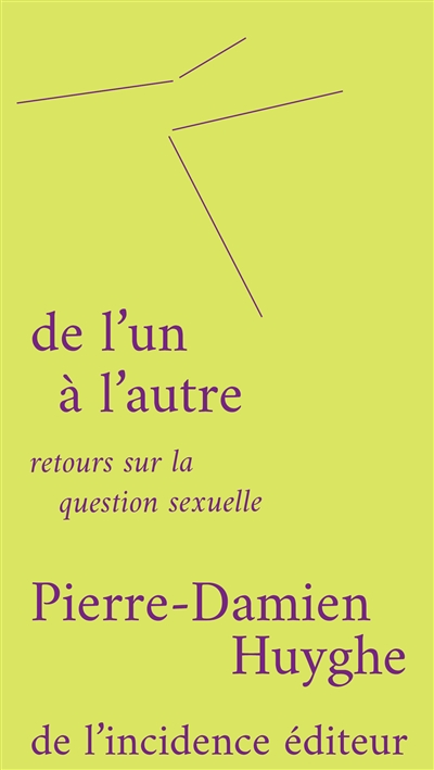 De l'un à l'autre: retours sur la question sexuelle