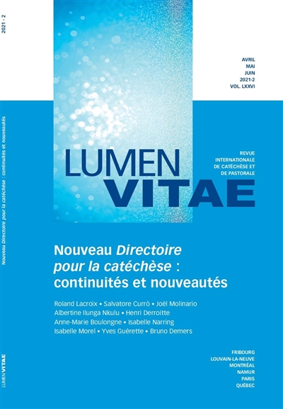 Directoire pour la catéchèse: continuités et nouveautés, revue Lumen Vitae 2021-2, vol 76