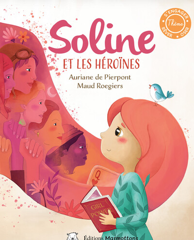 Soline. Soline et les héroïnes