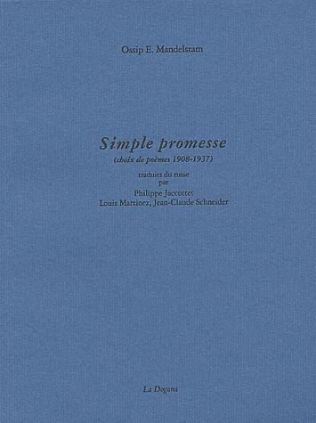 Simple promesse: choix de poèmes, 1908-1937