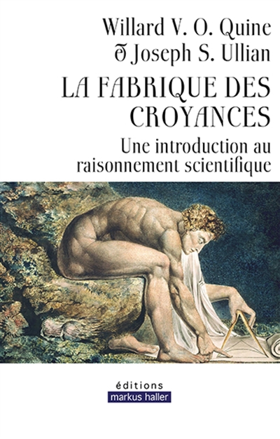 La fabrique des croyances: une introduction au raisonnement scientifique