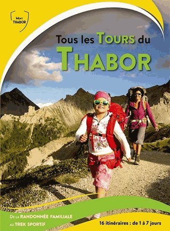 Tous les tours du Thabor