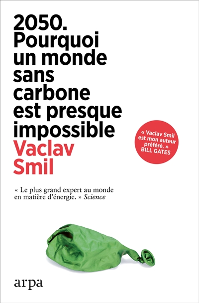 2050: pourquoi un monde sans carbone est presque impossible