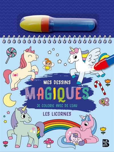 Les licornes: je colorie avec de l'eau