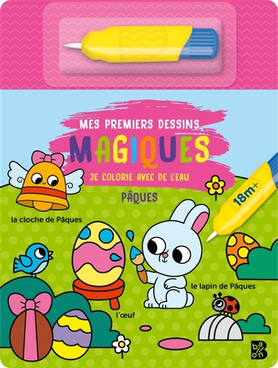 Mes premiers dessins magiques: Pâques