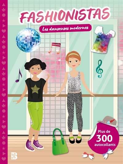 Fashionistas: Les danseuses modernes