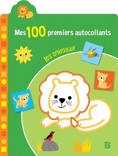 Mes 100 premiers autocollants: Les animaux