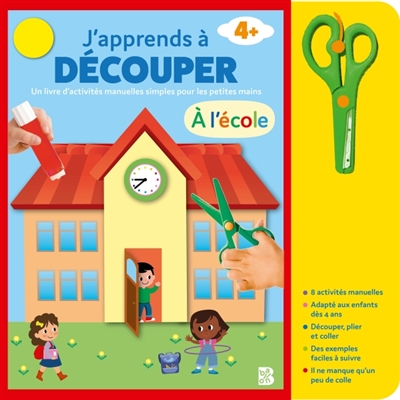 J'apprends à découper: A l'école