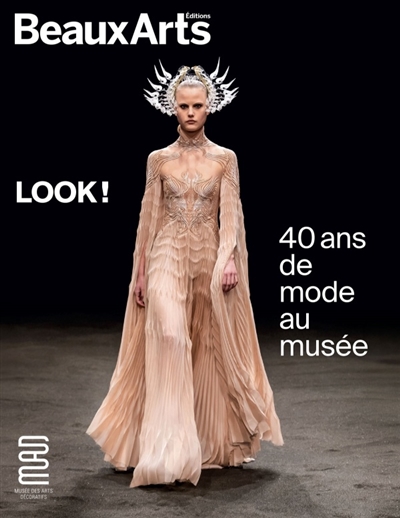 Look! 40 ans de mode au musée: au Mad