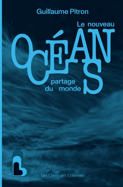 Océans: le nouveau partage du monde