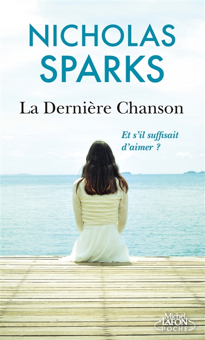 La dernière chanson