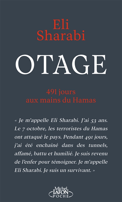 Otage: 491 jours aux mains du Hamas