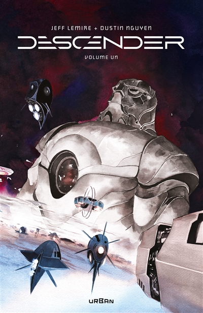 Descender: intégrale. Vol. 1
