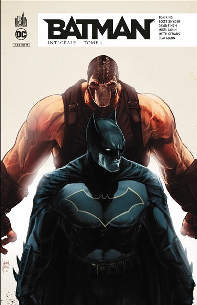Batman rebirth: intégrale. Vol. 1