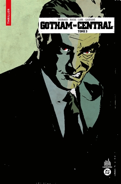 Urban Comics Nomad: Gotham Central tome 3