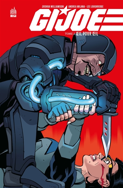 G.I. Joe. Vol. 2. Oeil pour oeil