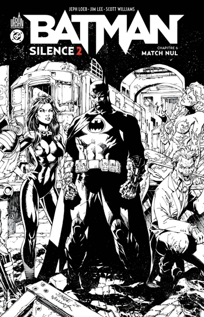 Batman Silence 2. Vol. 6. Match nul