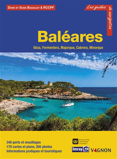 Guide Imray - Baléares - Ibiza, Formentera, Majorque, Cabrera, Minorque
