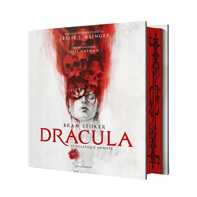 Dracula: le classique annoté