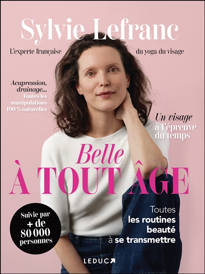 Belle à tout âge - Toutes les routines beauté à se transmettre