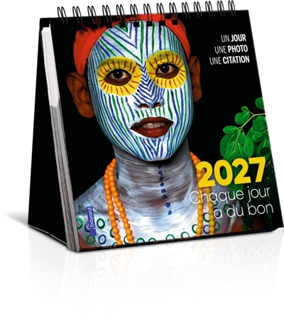 Chaque jour a du sens, 2027: un jour, une photo, une parole