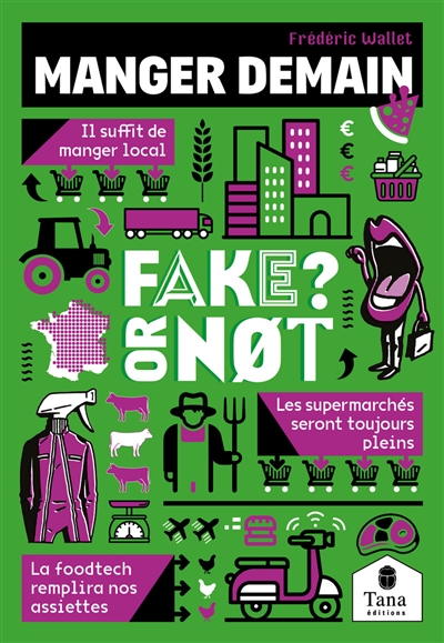 Manger demain: fake or not?