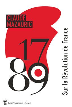 1789: sur la Révolution de France