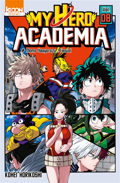 My hero academia. Vol. 8. Momo Yaoyorozu: l'envol