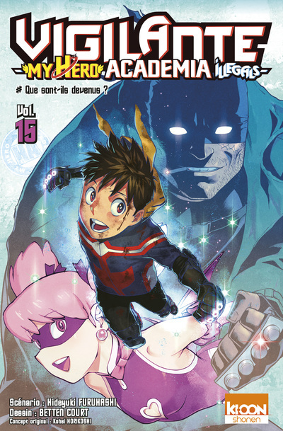 Vigilante, my hero academia illegals. Vol. 15. Que sont-ils devenus?