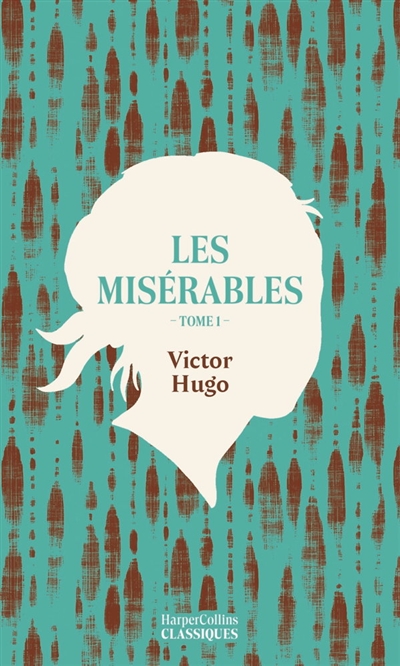 Les misérables. Vol. 1