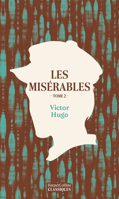 Les misérables. Vol. 2