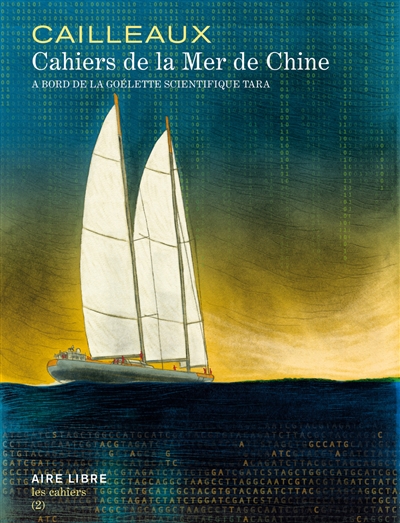 Cahiers de la Mer de Chine - Tara Expédition