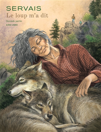 Le loup m'a dit - Tome 2