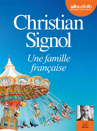 Une famille française - Livre audio 1 CD MP3