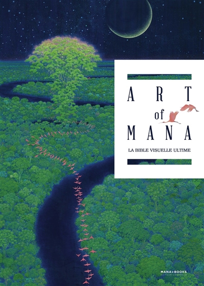 Art of Mana: la bible visuelle ultime