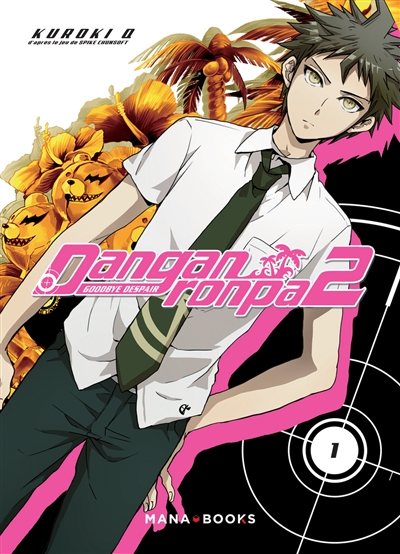 Danganronpa 2: goodbye despair. Vol. 1