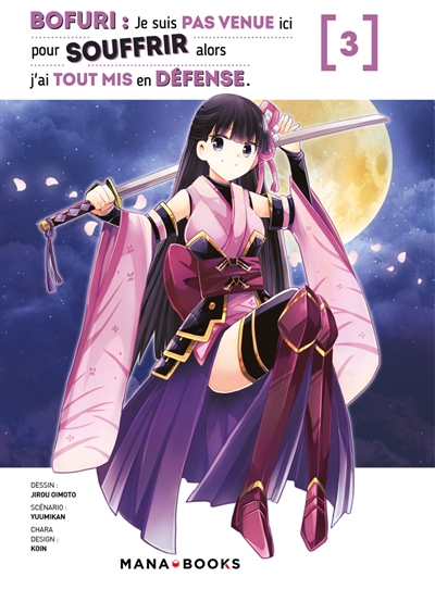 Bofuri: je suis pas venue ici pour souffrir alors j'ai tout mis en défense. Vol. 3