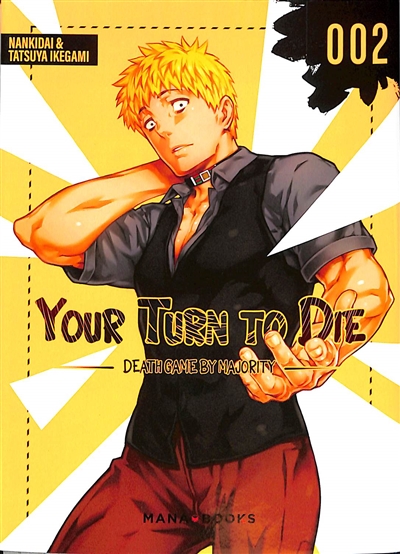 Your turn to die: death game by majority. Vol. 2
