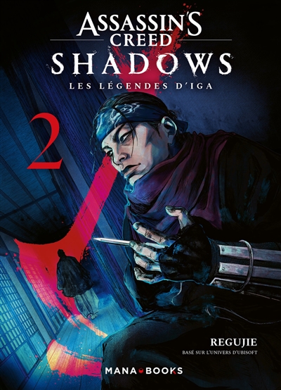 Assassin's creed shadows: les légendes d'Iga. Vol. 2